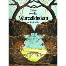 Etwas von den Wurzelkindern